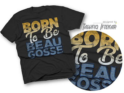 Beau Gosse- French t shirt attractive t shirt beau gosse french t shirt t shirt design textured lettering