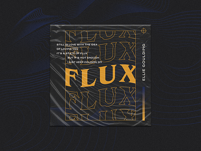Mix.09 // Flux – Ellie Goulding album art art direction design design art ellie goulding lyrics music