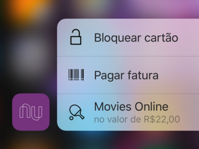 3D Touch: Quick Actions 3d touch 3dtouch apple bank finance fintech ios9 nubank payment quick actions