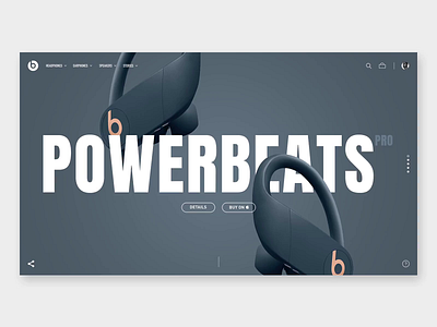 Powerbeats Pro / interaction concept animation beats concept design ecommerce exploration graphicdesign headphones interaction interface ui ux webdesign website