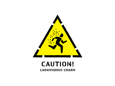 Carnivorous Swarm cannibal corpse caution sign