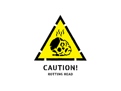 Rotting Head cannibal corpse caution sign