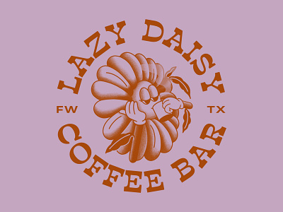 Lazy Daisy Coffee Bar apparel design coffee daisy design flower fort worth illustration illustrator lazy procreate texture tshirt design type typography