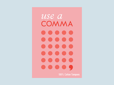 COMMA Ad 3 branding comma grammar logo period pink product tampon