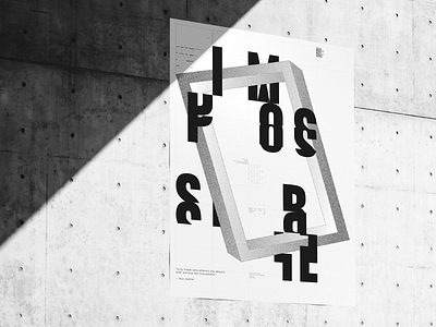 IMPOSSIBLE POSTER design graphic impossible poster poster design typography viscom