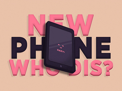 Who Dis? advertisement animation design intro motion motion design phone who dis