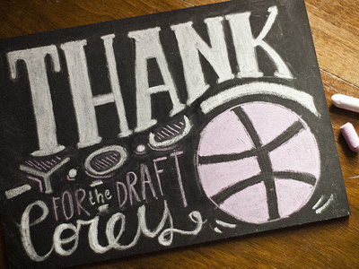 Thank you Corey! blackboard chalk debut freehand lettering thank typography