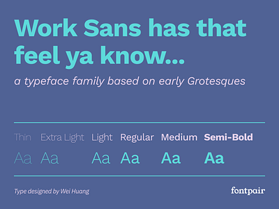 Work Sans - Sans-Serif Google Font font font pair font pairing fontpair fonts google font google fonts googlefonts sans serif sans serif sansserif typeface typography work sans worksans