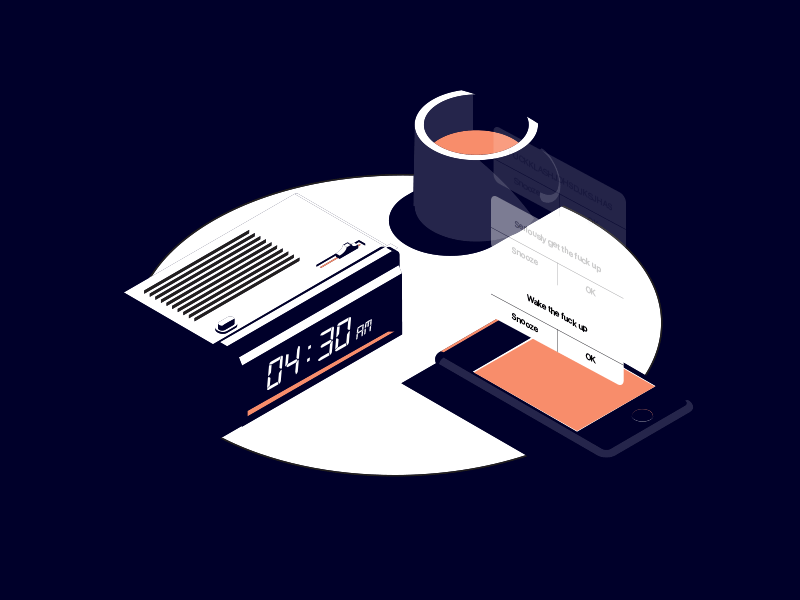 getting up early is stupid coffee phone radio iso illustration mondays