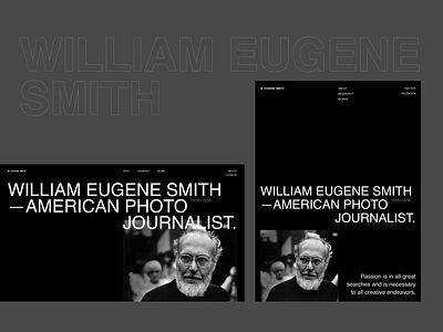 Willian Eugene Smith design desktop history journalist photo photographer tablet ui ui ux ui design uidesign uiux ux ux design uxdesign web design