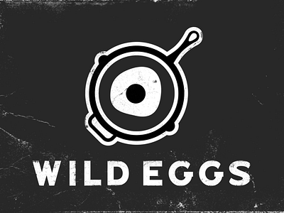 Wild Eggs Logo Version 1 adobe art design eggs fried illustration illustrator logo pan photoshop re brand restaurant skillet wild