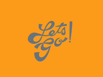 Let's Go! adobe art design illustration illustrator logo typography vector