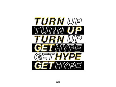 Spotify Playlist Cover: 2018 Turn Up Get Hype