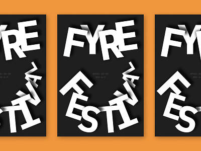Burn Poster burn fyre festival graphic design poster poster design typography
