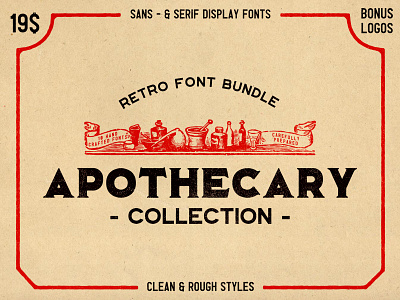 The Apothecary Collection (Font Bundle) badge branding display font font font bundle label liquor logo retro font typeface typography vintage font