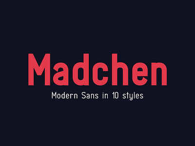 Madchen Sans black bold contemporary display font font family geometry handcrafted light modern modern sans new sans sans serif sans serif font thin typeface typography ui ux