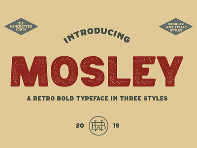 Mosley - a retro bold typeface bold font brand display display font font handcrafted label logo logo font retro sans textured type type design typeface typography vinatge font vintage