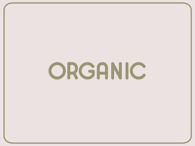 Organic design display font handcrafted retro simple type typeface typography vintage