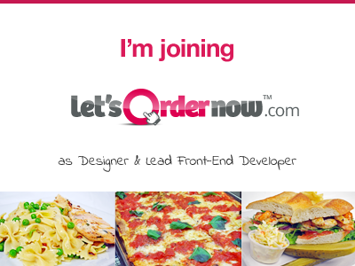 I'm Joining Let's Order Now announcement designer front end developer joining lon work