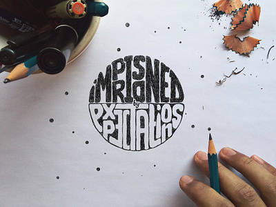 Imprisoned by Expectations hand lettering lettering typography