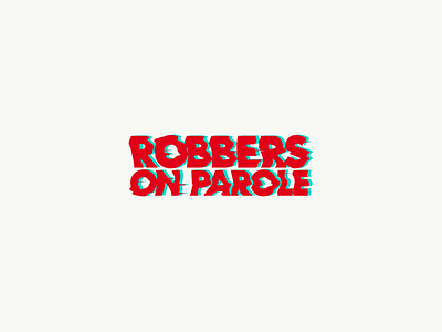 Logo for Robbers on parole branding design identity design illustration logo logo design logos logotype music music art rock rockenroll typography