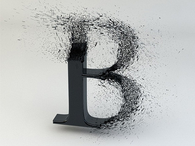 B is for Break 3d design type typography