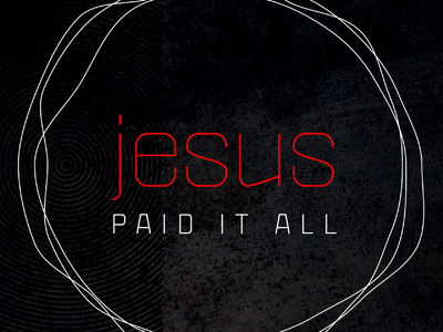 Jesus Paid It All conference faithwalkers jesus music powerpoint red slide title worship