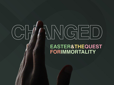 ∞ Changed christianity church des moines easter hand helvetica infinite iowa pastel typography