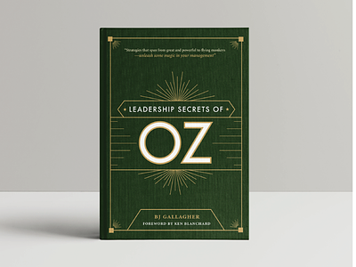Leadership Secrets of OZ Book Cover