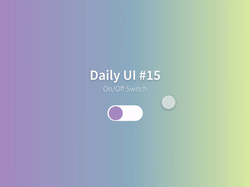 Daily UI #15 adobexd dailyui gradient toggle switch