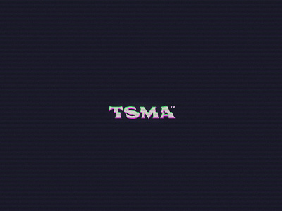 TSMA™