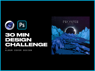 30min Design Challenge aftereffects album cover c4d cinema4d cover art design motion design music photoshop rapper