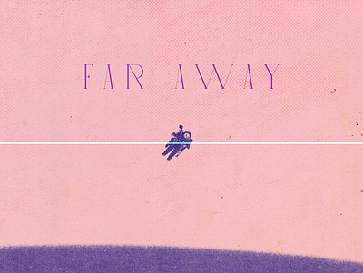 FAR AWAY - COVER album cover albumart animation comic design halftone motiongraphics music nasa rapper space texture type typeface typography