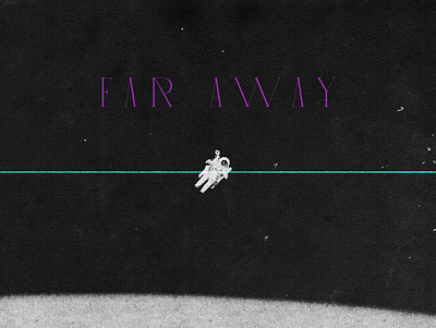 FARAWAY 01 4 album albumcover astronaut cinema4d design halftone illustration motion music music art musician nasa rap rapper space spacex texture