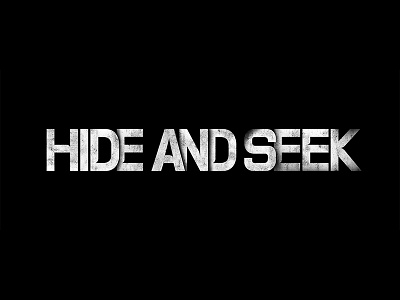 Hide And Seek Movie Title Design hide and seek movie title typography