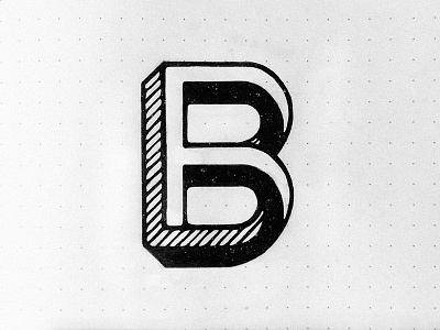 What up B?! b custom dimension graphic letter monogram perspective type typography