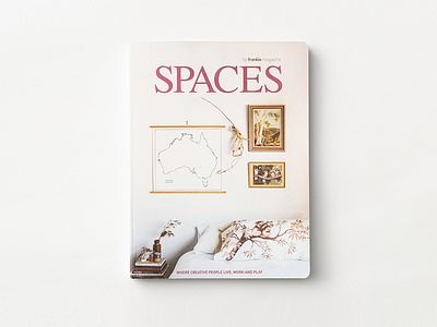 Spaces by Frankie Magazine