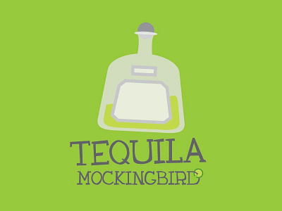 Tequila Mockingbird