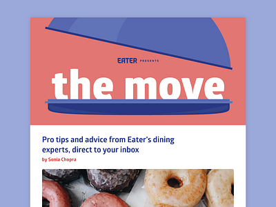 "The Move" - Served Up branding editorial flat food illustration layout newsletter sandwich vector vox media