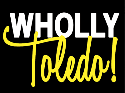 Wholly Toledo! billboard black type yellow