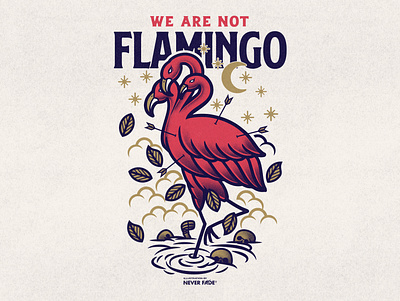 We Are Not Flamingo americantraditional americantraditionaltattoo apparel artworkforsale bandmerch brand branding design designforsale flamingo illustration illustrator merch music print skull typography