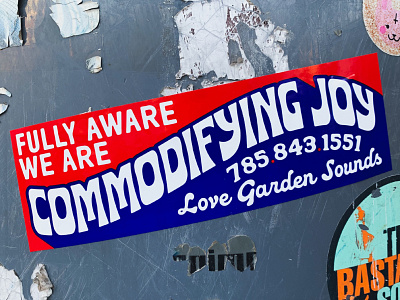 Love Garden - Commodifying Joy Bumper Sticker