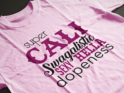 Sexy Hella Dopeness T-Shirt clothing pink sexy shirt shirt design textile tshirt typeography