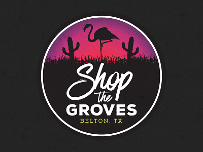 Shop the Groves Badge Final Mark belton flamingo grove lone texas