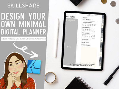 Skillshare Course: Learn How to Design a Minimal Digital Planner affinity designer affinitydesigner bullet journal design digital planner graphic design planner product design