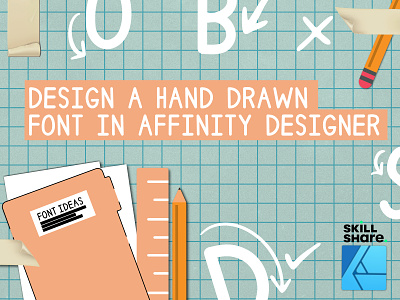 Design a Hand Drawn Font in Affinity Designer and Glyphs Mini design fonts graphic design hand drawn fonts
