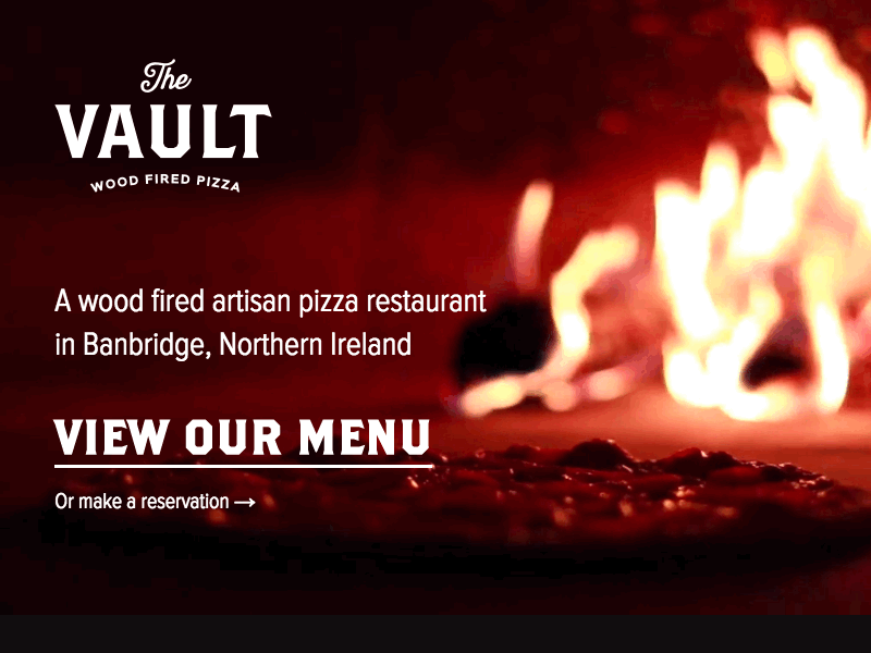 The Vault Wood Fired Pizza background video gif html video one page pizza responsive restaurant web design website