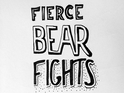 Fierce Bear Fights lettering type