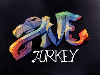 Jive Turkey Coloured bright lettering
