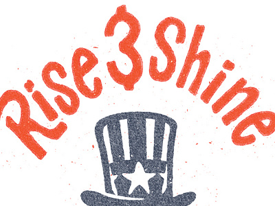 Rise & Shine 4th of july hand lettering lettering uncle sam usa